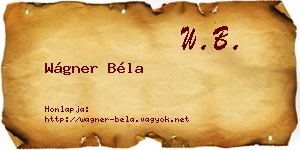 Wágner Béla névjegykártya